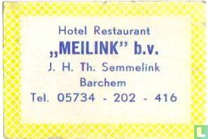 Hotel Rest. Meilink b.v. - J.H.Th.Semmelink