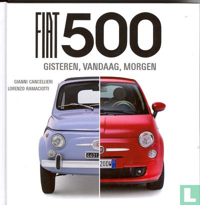 Fiat 500 Gisteren, Vandaag, Morgen - Image 1
