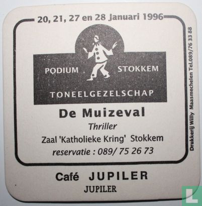 Podium Stokkem Toneelgezelschap De Muizeval Café Jupiler