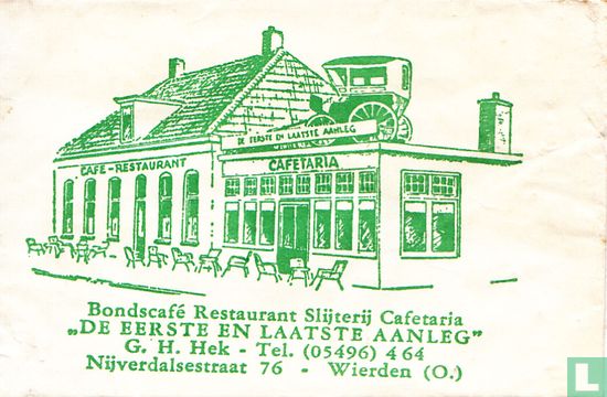 Bondscafé Restaurant Slijterij Cafetaria "De Eerste en Laatste Aanleg" - Afbeelding 1