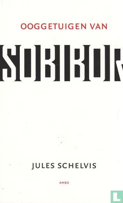 Ooggetuigen van Sobibor - Afbeelding 1