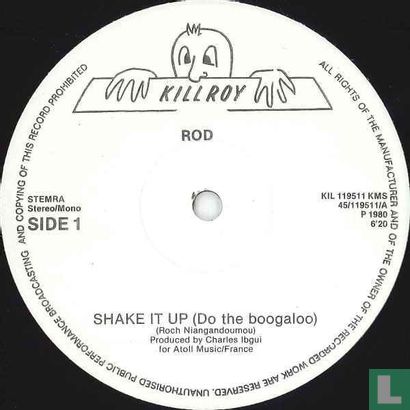 Shake It Up (Do The Boogaloo) - Afbeelding 3