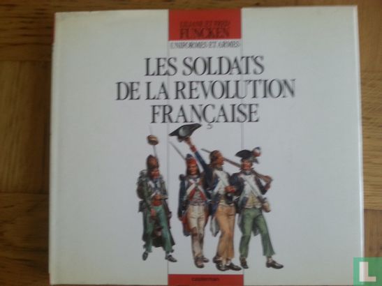 Les soldats de la revolution Française - Image 1