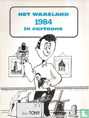 Het Waasland 1984 in cartoons - Afbeelding 1