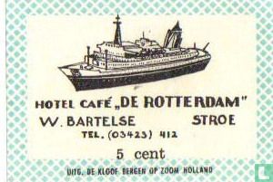 Hotel Café De Rotterdam - W.Bartelse