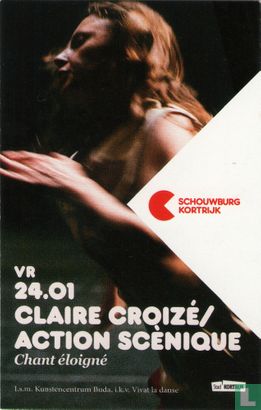 Claire Croizé/ Action Scènique Chant éloigné - Afbeelding 1
