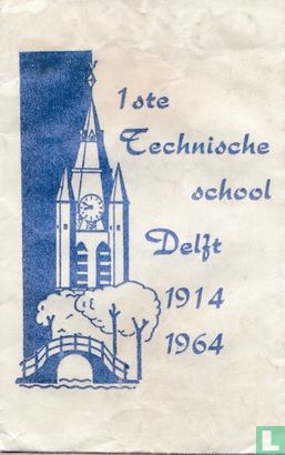 1 ste Technische school Delft - Afbeelding 1