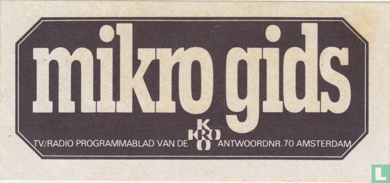 Mikro Gids - Tv/radio programmablad van de KRO - Antwoordnr. 70 Amsterdam