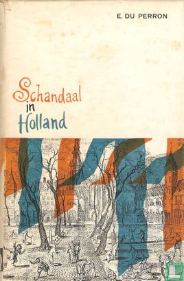 Schandaal in Holland - Image 1