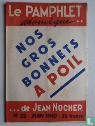 Le pamphlet atomique de Jean NOCHER 22 - Image 1