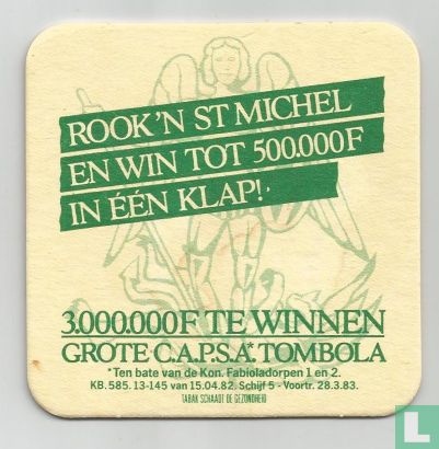 Rook 'n St Michel en win tot 500.000F in één klap!