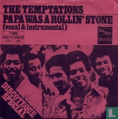 Papa Was a Rollin' Stone - Image 1