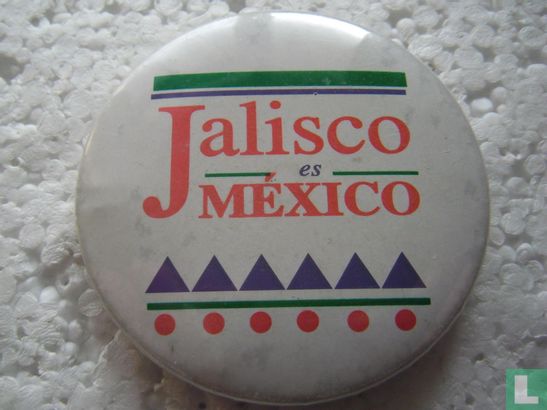 Jalisco es Mexico