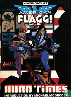 American Flagg!: Hard Times - Image 1