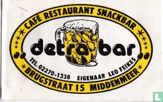Café Restaurant Snackbar Detra Bar - Afbeelding 1