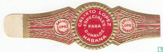 Calixto Lopez Habana Especiales Para Duhalde-Habana-Calixto Calixto Lopez Lopez Habana  - Image 1
