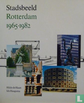 Stadsbeeld Rotterdam 1965 - 1982 - Image 1