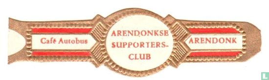 Arendonkse Supportersclub - Café Autobus - Arendonk - Afbeelding 1