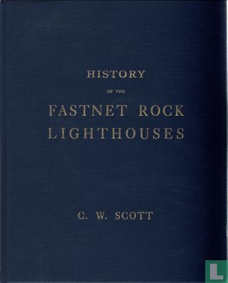 History of the Fastnet Rock Lighthouses - Afbeelding 1