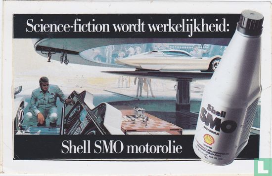 Science-fiction wordt werkelijkheid: Shell SMO motorolie