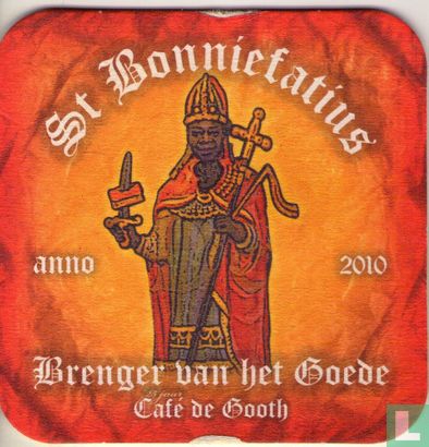 St.Bonniefatius Brenger van het goede Café de Gooth