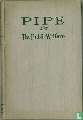 Pipe and the Public Welfare - Afbeelding 1