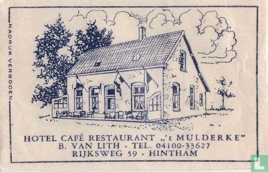 Hotel Café Restaurant " 't Mulderke"   - Afbeelding 1