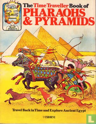 The Time Traveller Book of Pharaohs & Pyramids - Bild 1