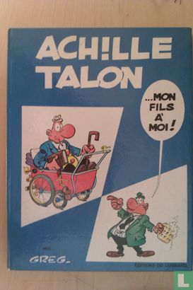 Achille Talon Mon fils a moi! - Image 1
