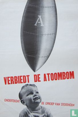 Verbiedt de Atoombom, 1950