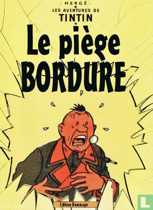 Le piège Bordure  - Afbeelding 1