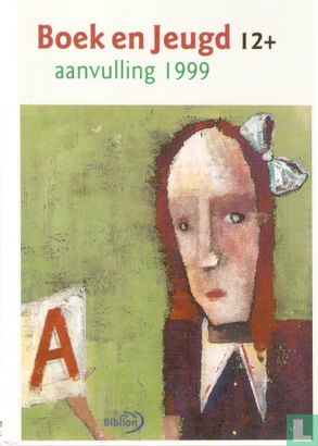 Boek en Jeugd 12+. Aanvulling 1999 - Image 1