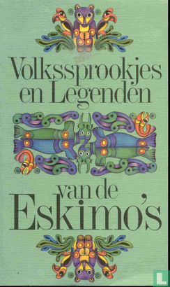 Volkssprookjes en Legenden van de Eskimo's - Image 1