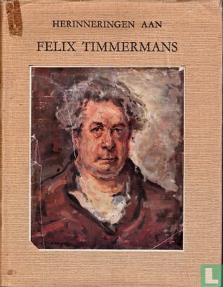 Herinneringen aan Felix Timmermans - Afbeelding 1
