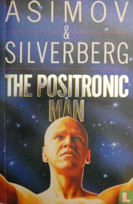 The Positronic Man - Image 1