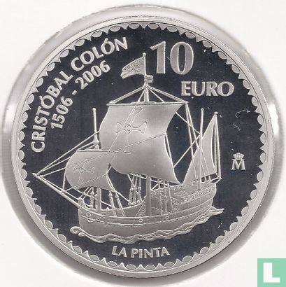 Spain 10 euro 2006 (PROOF) "500th anniversary of the death of Christopher Colombus - La Pinta" - Image 2