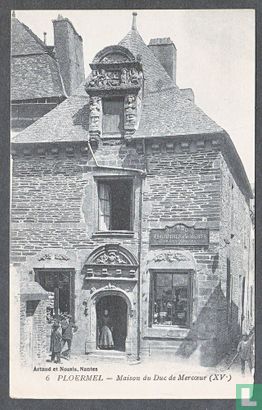Ploermel, Maison du Duc de Mercoeur
