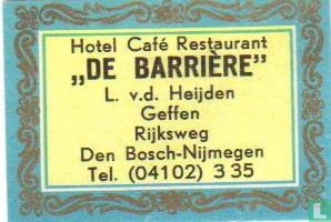 Hotel Café Restaurant De Barrière - L. v.d. Heijden