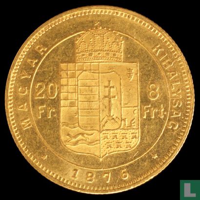 Ungarn 8 Forint / 20 Frank 1876 - Bild 1