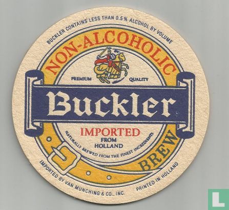 Buckler Imported from Holland