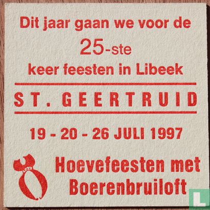Dit jaar gaan we voor de 25-ste keer feesten in Libeek St. Geertruid - Image 1