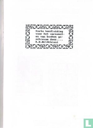 Korte handleiding voor het verzamelen van boeken geschreven door A.D.Hildebrand - Afbeelding 3