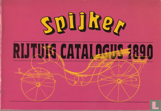Spijker rijtuig catalogus 1890 - Image 1