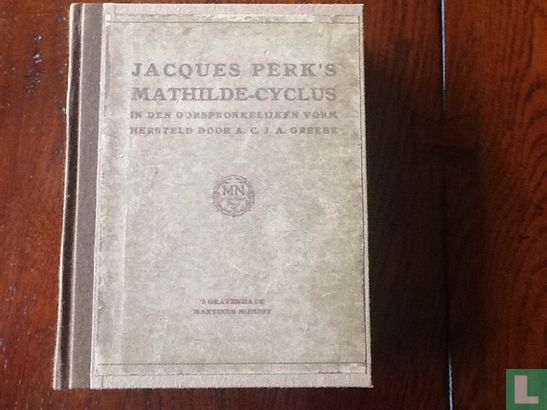 Jacques Perk's Mathilde-cyclus - Afbeelding 1