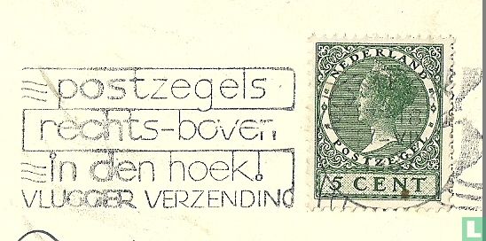 Postkantoor onbepaald - Postzegels rechts-boven in den hoek! vlugger verzending