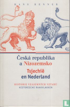 Ceska republika a Nizozemsko + Tsjechie en Nederland - Afbeelding 1