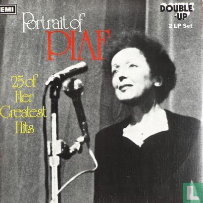 Portrait of Piaf 25 of her greatest hits - Image 1