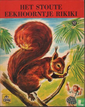 Het stoute eekhoorntje Rikiki - Afbeelding 1