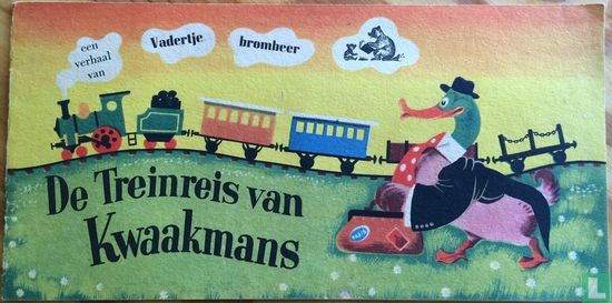 De treinreis van Kwaakmans - Afbeelding 1