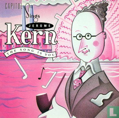 The song is you - Capitol sings Jerome Kern - Afbeelding 1